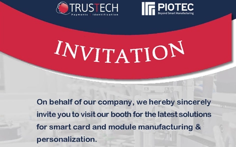 PIOTEC Invite You To Visit Trustech 2023